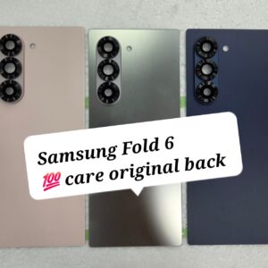 100% Care Original Back Panel For Samsung Fold 6 With Camera Lens.