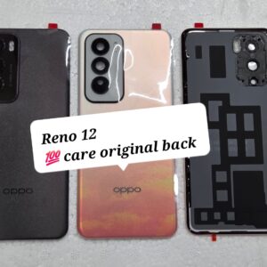 100% Care Original Back Panel For Oppo Reno 12 With Camera Lens.